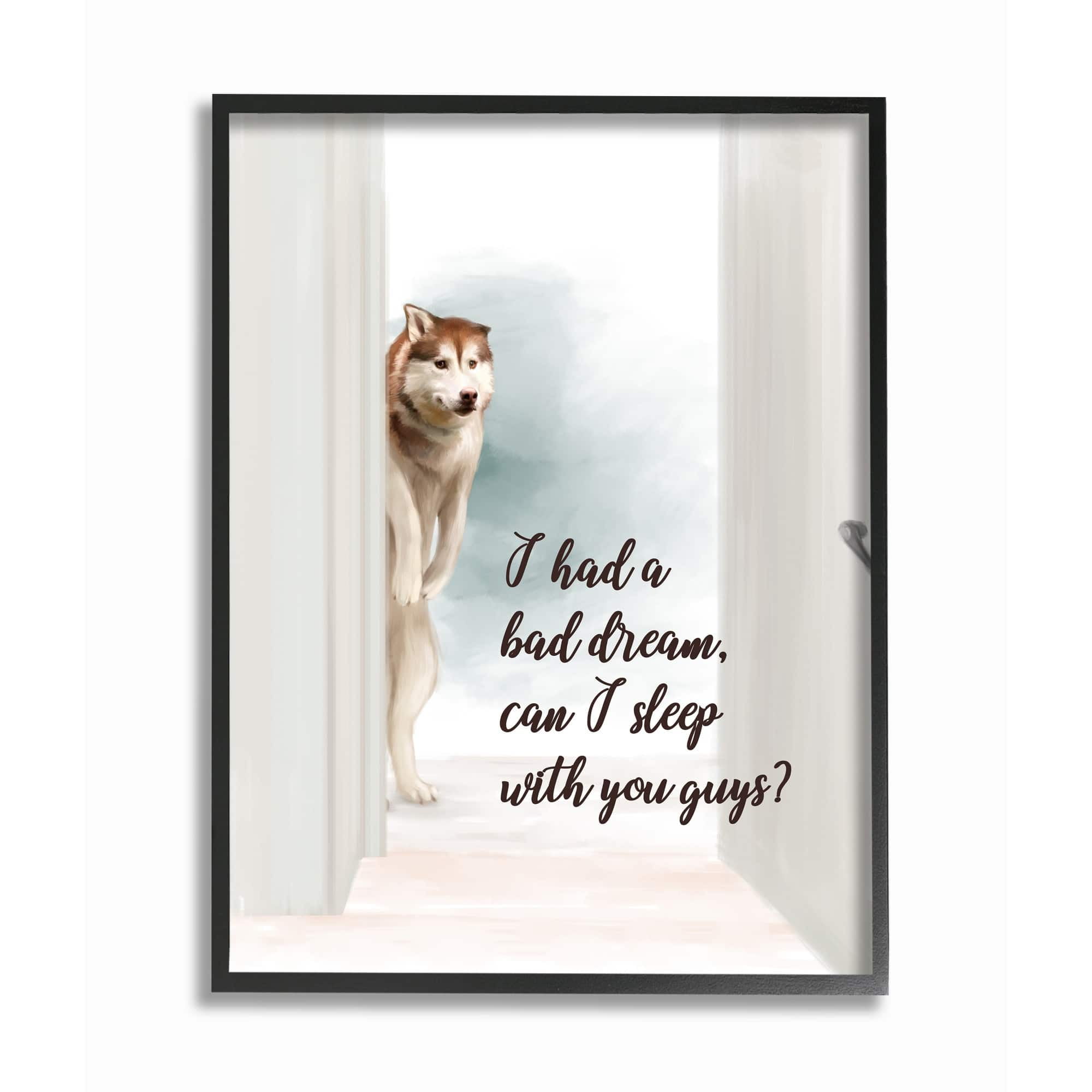Stupell Industries Dog Nightmare Quote Funny Pet Parents Phrase Framed Wall Art Design by Ziwei Li, 16" x 20", Gray Framed
