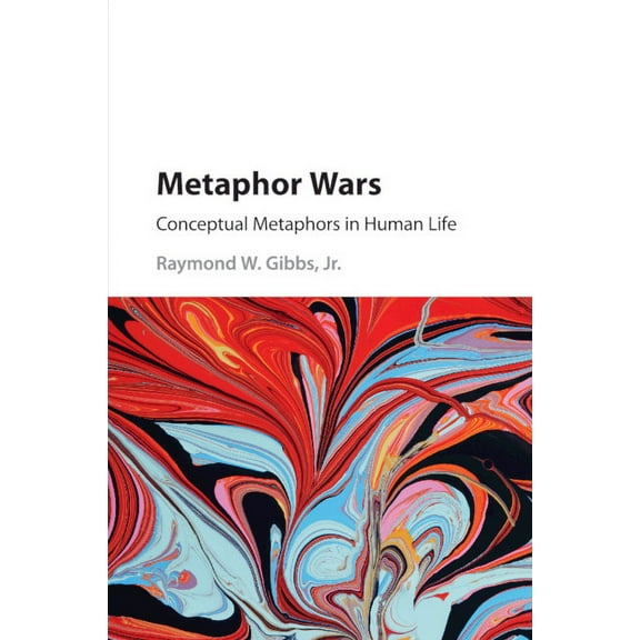 Metaphor Wars, (Paperback)