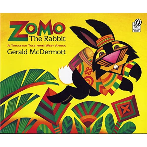 Pre-Owned Zomo the Rabbit: A Trickster Tale from West Africa (Paperback) 0152010106 9780152010102