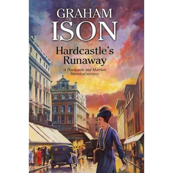 A Hardcastle & Marriott Historical Myste Hardcastle's Runaway, Book 14, (Paperback)