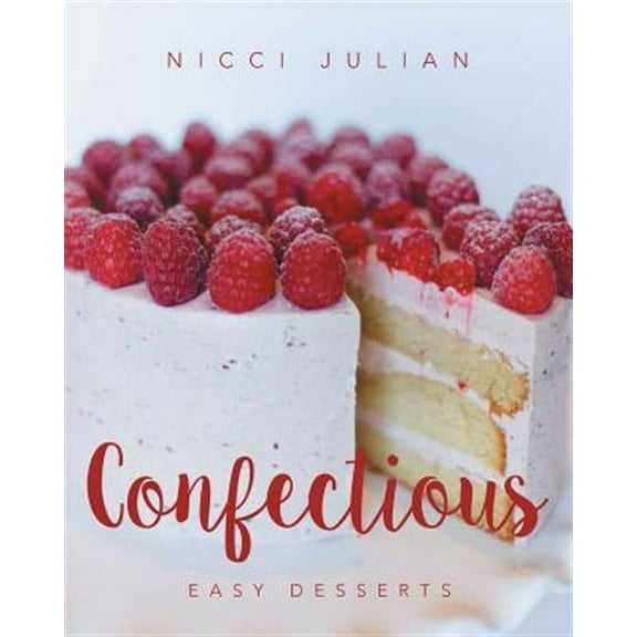 Confectious (Paperback)