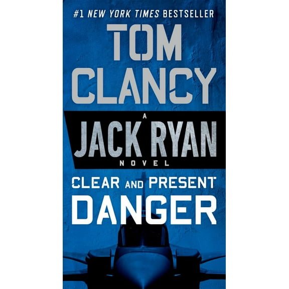 Tom Clancy: Clear and Present Danger (Paperback)