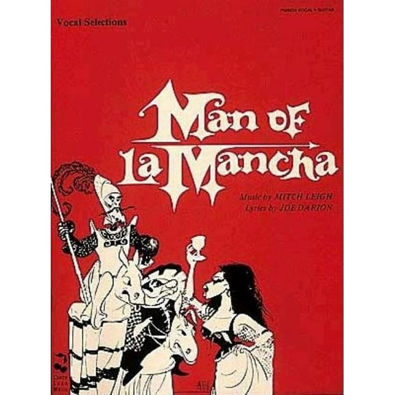 Man of La Mancha Vocal Selections, (Paperback)