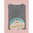 thumbnail image 3 of Emotionally Exhausted! T-Shirt Women -Smartprints Designs, Female 5X-Large, 3 of 4