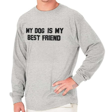 Brisco Brands My Dog Is My BFF Best Friend Long Sleeve Tee Shirt
