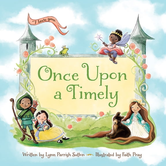 Once Upon a Timely ..., (Board Book)
