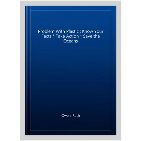 Problem With Plastic