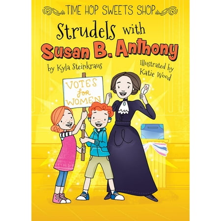 Strudels with Susan B. Anthony - eBook