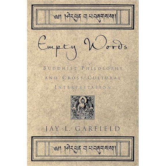 Pre-Owned Empty Words: Buddhist Philosophy and Cross-Cultural Interpretation Paperback