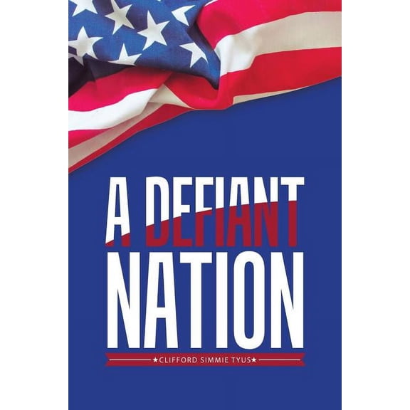 A Defiant Nation (Paperback)
