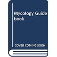 thumbnail image 1 of Pre-Owned Mycology Guidebook (Hardcover) 9780295953137, 1 of 1