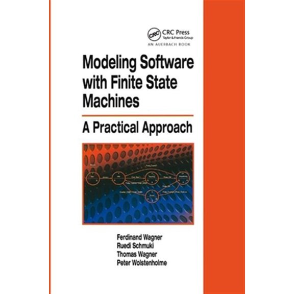 Pre-Owned Modeling Software with Finite State Machines: A Practical Approach, (Paperback)
