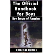 Boy Scouts of America: The Official Handbook for Boys (Hardcover)
