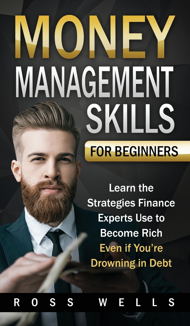 money-management-skills-for-beginners-learn-the-strategies-finance