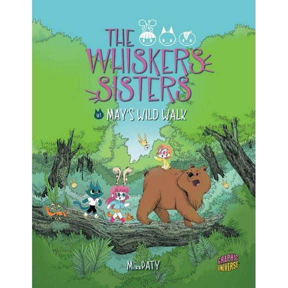 Whiskers Sisters: May's Wild Walk: Book 1 (Paperback)
