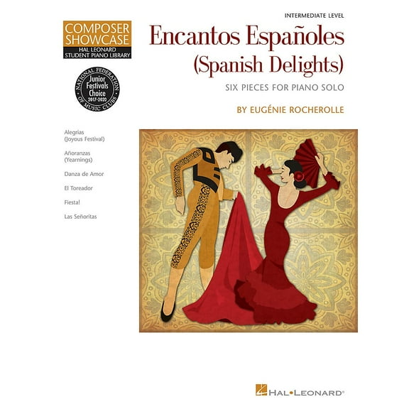 Hal Leonard Encantos Espanoles (Spanish Delights) Piano Library Series Book by Eugenie Rocherolle (Intermediate)