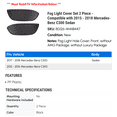 thumbnail image 2 of Fog Light Cover Set 2 Piece - Compatible with 2015 - 2018 Mercedes-Benz C300 Sedan 2016 2017, 2 of 2