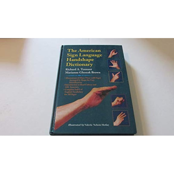 Pre-Owned The American Sign Language Handshape Dictionary (Hardcover) 1563680432 9781563680434