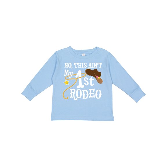 Inktastic No, This Ain't My 1st Rodeo Cowboy Hat and Lasso Boys or Girls Long Sleeve Toddler T-Shirt