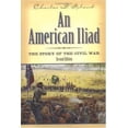 thumbnail image 1 of Pre-Owned An American Iliad: The Story of the Civil War (Hardcover) 0813123003 9780813123004, 1 of 1