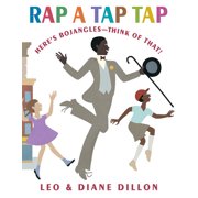 Rap a Tap Tap: Here's Bojangles - Think of That! [Hardcover - Used]