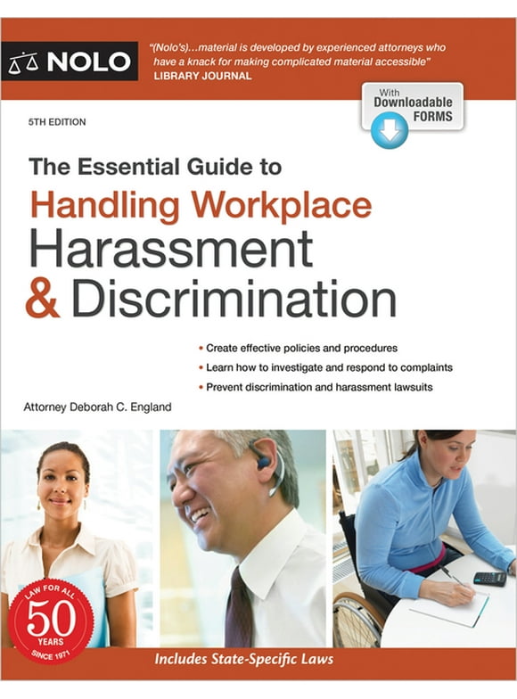 The Essential Guide to Handling Workplace Harassment & Discrimination -- Deborah C. England