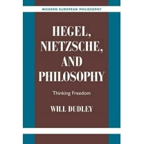 Modern European Philosophy Hegel, Nietzsche, and Philosophy, (Hardcover)