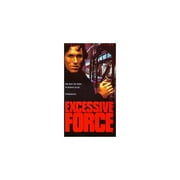 Excessive Force (Full Frame, Widescreen)
