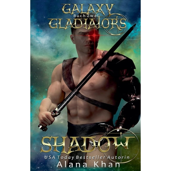 Galaxy Gladiators Shadow (Galaxy Gladiators Alien Abduction Romance Series Book 2), (Paperback)