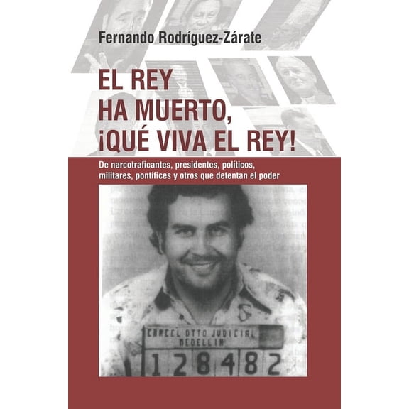 El rey ha muerto, ¡qué viva el rey! (Paperback)