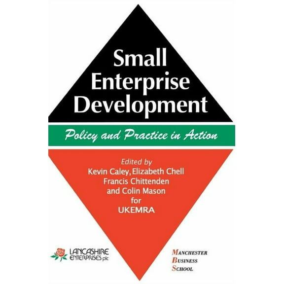 Small Enterprise Development: Policy and Practice in Action, (Hardcover)