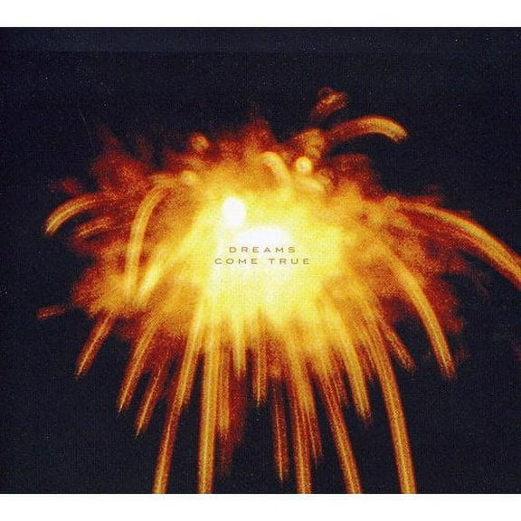 Dreams Come True