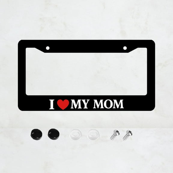I Love My Mom License Plate Prame Aluminum Rust-Proof Auto Parts License Plate Decorative Screws Fit Standard 2 Holes 1 U.S. License Plate, 12.2x 6.3 Inch