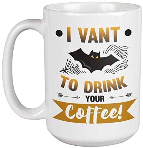 I Vant To Drink Your Coffee Funny Halloween Pun Vampire Bat Print