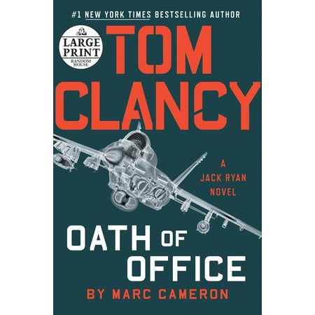 Tom Clancy Oath of Office (Tom Clancy Best Sellers)
