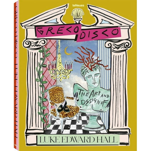 Greco Disco: The Art and Design of Luke Edward Hall, (Hardcover)