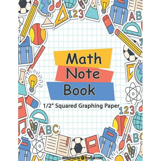 Math Notebook: Math Notebook : 1/2