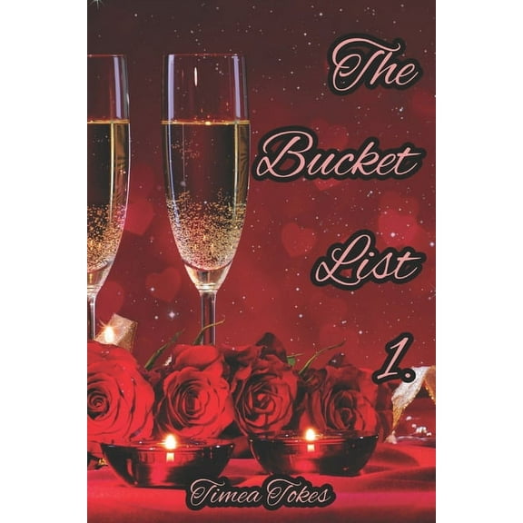Bucket List: The Bucket List (Paperback)