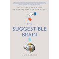 thumbnail image 1 of The Suggestible Brain: The Science and Magic of How We Make Up Our Minds, 1 of 2