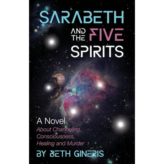Sarabeth and the Five Spirits, (Paperback)
