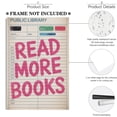 thumbnail image 2 of Read More Books Print, Classroom Wall Decor, English Classroom Decor, Reading Posters, School Library Art, Unframed (11x14 Inch), 2 of 4