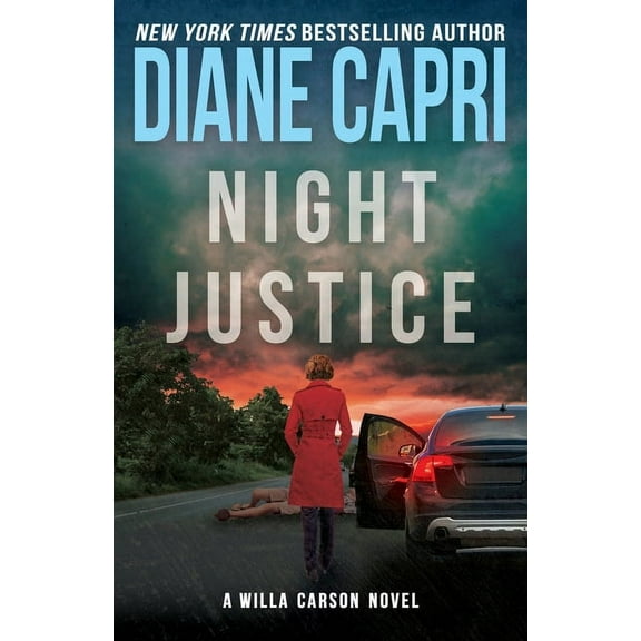 Hunt for Justice Night Justice: A Judge Willa Carson Mystery, Book 11, (Paperback)