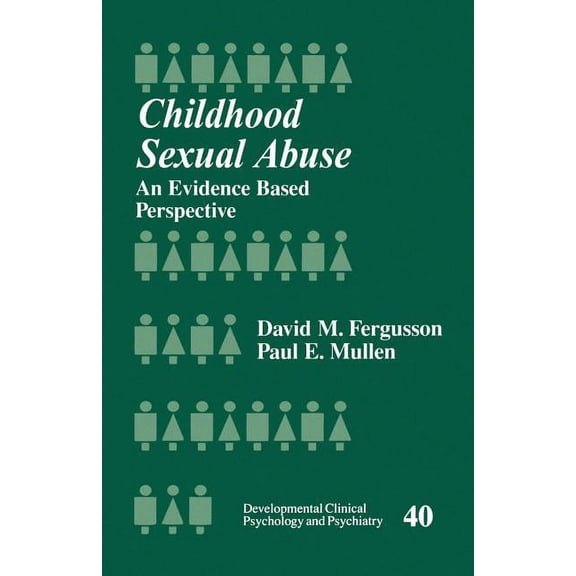 Developmental Clinical Psychology and Ps Childhood Sexual Abuse: An Evidence-Based Perspective, Book 40, (Paperback)