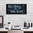 thumbnail image 3 of Epic Graffiti 'Be Strong And Take Heart' by Susie Boyer, Giclee Canvas Wall Art, 24"x12", 3 of 8