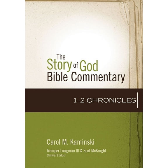 Story of God Bible Commentary 1-2 Chronicles: 11, (Hardcover)