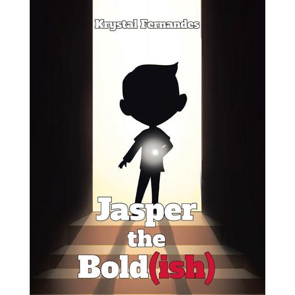 Jasper the Bold(ish), (Paperback)