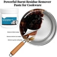 thumbnail image 3 of Powerful Burnt Residue Remover Paste for Cookware,Burnt Pans Cleaner,Pan Bottom Cleaners,Stainless Steel Cookware Cleaner for Burnt Pots and Pans,Pot Bottom Black Cleaner Film (1PC), 3 of 6