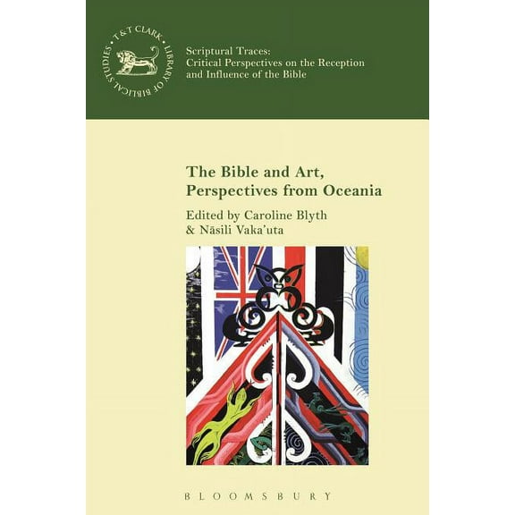 The Bible and Art, Perspectives from Oceania, (Paperback)
