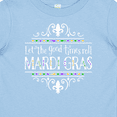 thumbnail image 4 of Inktastic Let the Good Times Roll Mardi Gras Boys or Girls Baby T-Shirt, 4 of 5