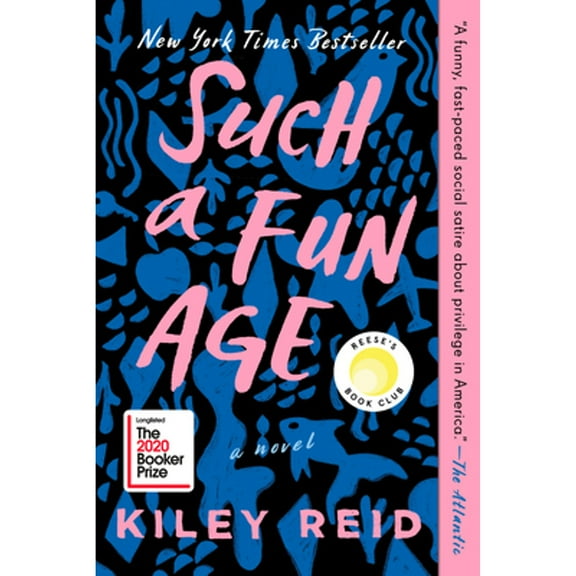 Pre-Owned Such a Fun Age: Reese's Book Club (Paperback) by Kiley Reid